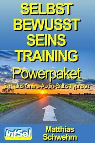 Selbstbewusstseinstraining Powerpaket 2in1 plus Online-Audio-Selbsthypnose
