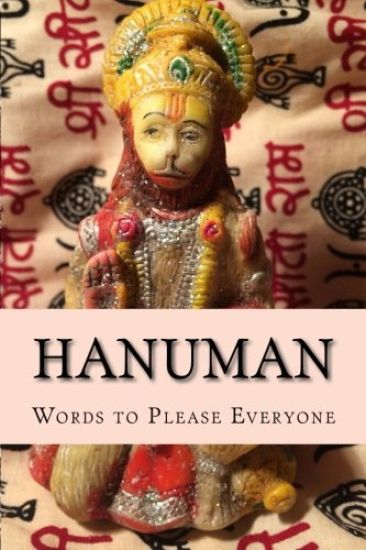 Hanuman: Words to Please Everyone