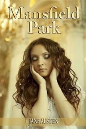 Mansfield Park: (Starbooks Classics Editions)