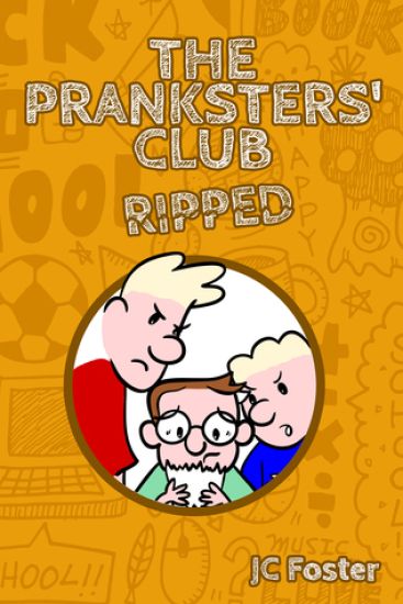 The Pranksters' Club: Ripped