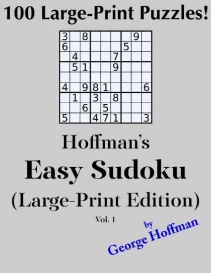 Hoffman's Easy Sudoku (Large Print Edition): 100 Puzzles