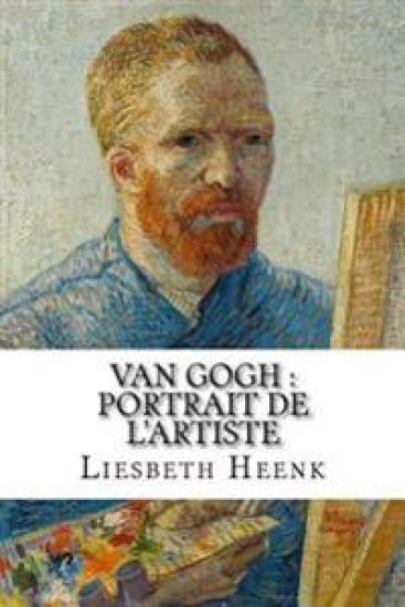 Van Gogh: portrait de l'artiste