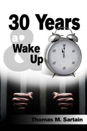 30 Years & a Wake Up