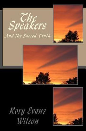 The Speakers: And the Sacred Truth