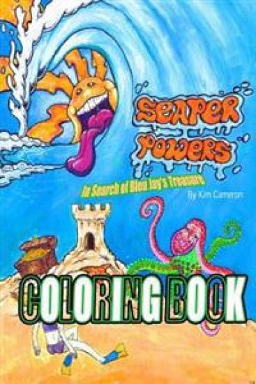Seaper Powers: In Search of Bleu Jay's Treasure Coloring Book