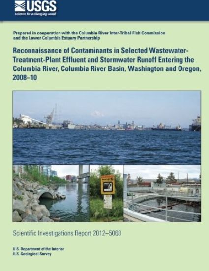 Reconnaissance of Contaminants in Selected Wastewater-Treatment-Plant Effluent and Stormwater Runoff Entering the Columbia River, Columbia River Basin