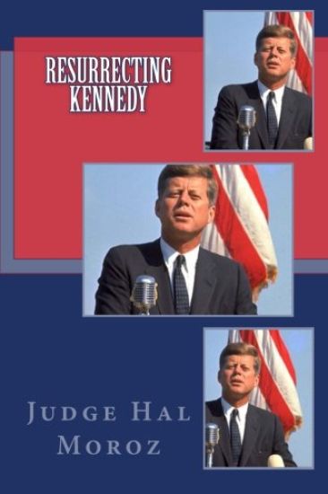 Resurrecting Kennedy