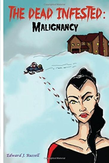 The Dead Infested: Malignancy