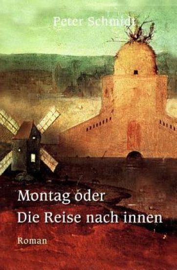 Montag oder Die Reise nach innen