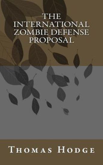 The International Zombie Defense Proposal: Icopu