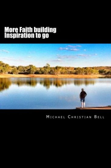 More Faith building inspiration to go