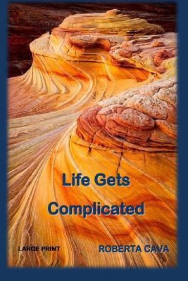 Life Gets Complicated