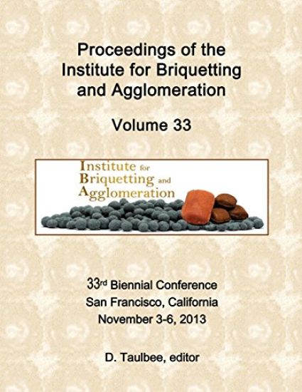 Proceedings Of The: Institute for Briquetting and Agglomeration