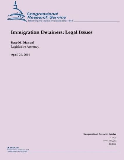 Immigration Detainers: Legal Issues