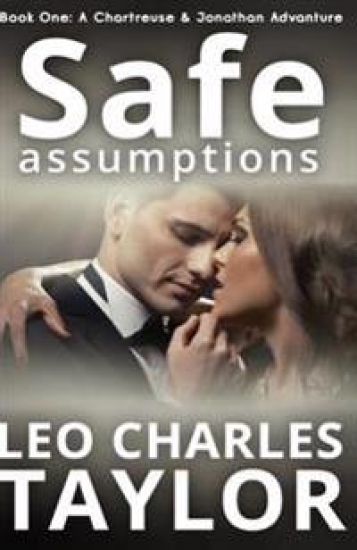 Safe Assumptions: A Romantic Adventure