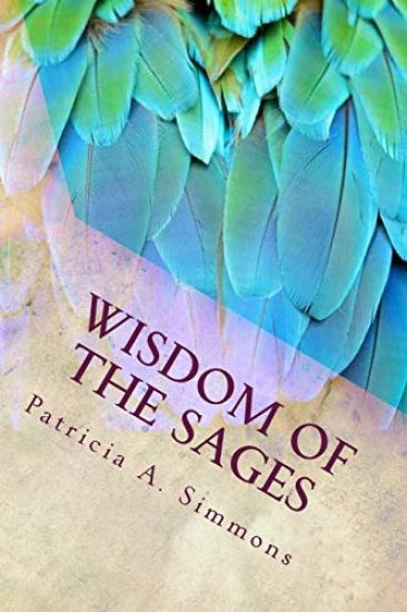 Wisdom of the Sages: Uncommon Wisdom for Modern Times