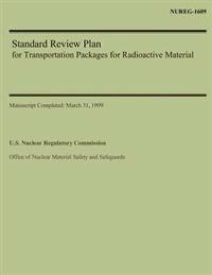 Standard Review Plan for Transportation Packages for Radioactive Material