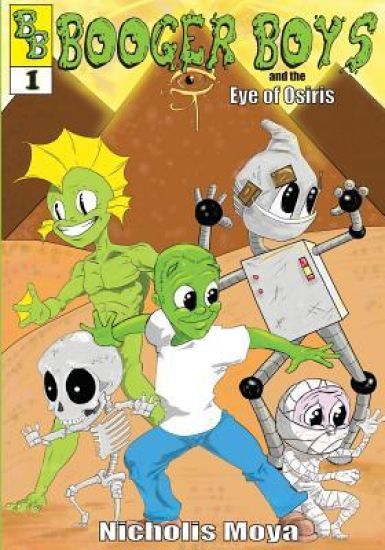 Booger Boys: and the Eye of Osiris