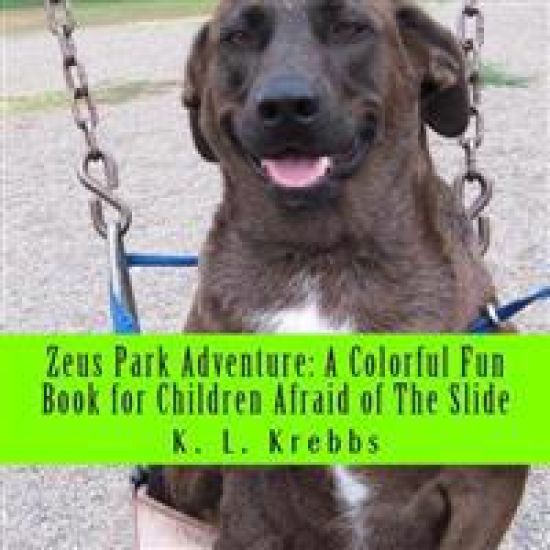 Zeus Park Adventure: A Colorful Fun Book for Children Afraid of The Slide