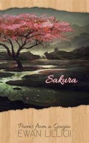 Sakura: Poems from a Gaijin