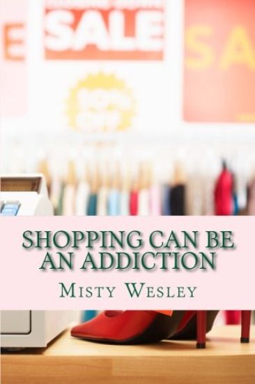 Shopping can be an addiction