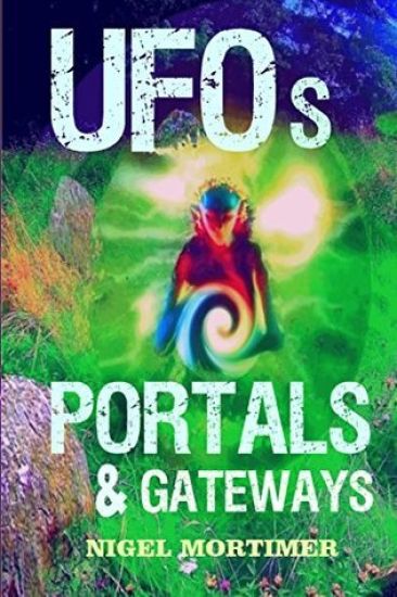UFOs, Portals and Gateways