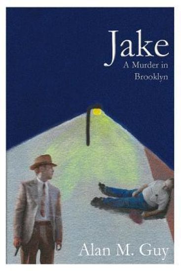 Jake: A Murder in Brooklyn