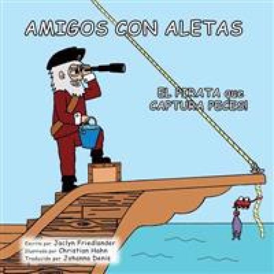 Amigos Con Aletas: El Pirata que Captura Peces