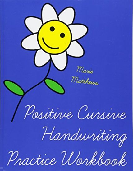 Positive Cursive Handwriting Practice Workbook (An Inspirational Christian Book)