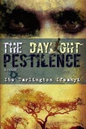 The Daylight Pestilence