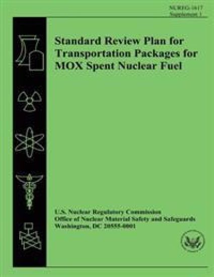 Standard Review Plan for Transportation Packages for MOX Spent Nuclear Fuel