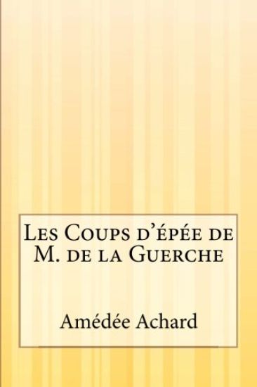 Les Coups d'épée de M. de la Guerche
