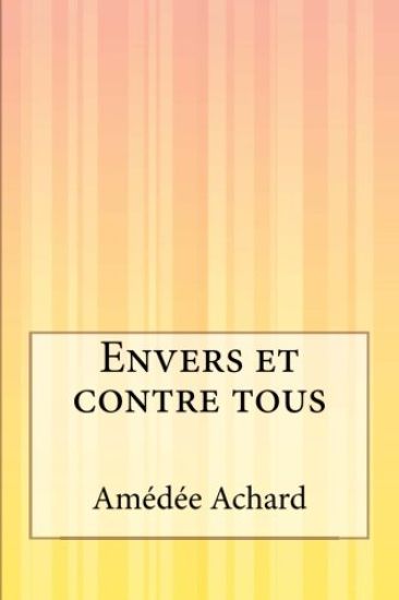 Envers et contre tous