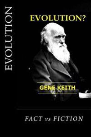 Evolution: Fact or Fiction