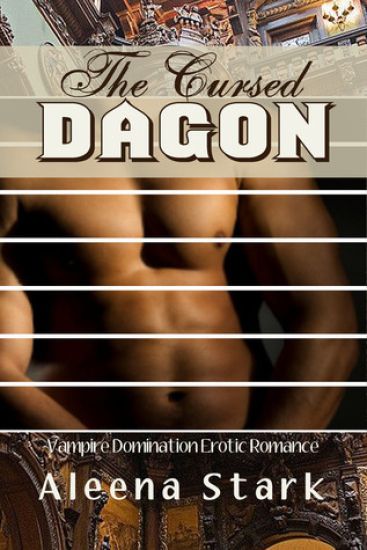 The cursed: dagon: (Vampire Domination Erotic Romance)