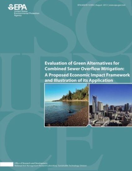 Evaluation of Green Alternatives for Combined Sewer Overflow Mitigation: A Proposed Economic Impact Framework and Illustration of its Application