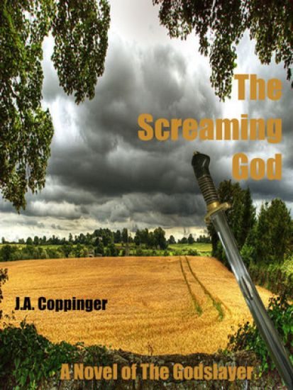 The Screaming God: A Novel of the Godslayer
