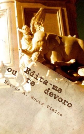 Edita-me ou te devoro: (livro 1: A revoada dos elefantes)