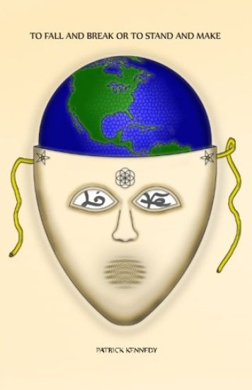 To Fall and Break or To Stand and Make: Inspirational Quotes from Patrick Kennedy