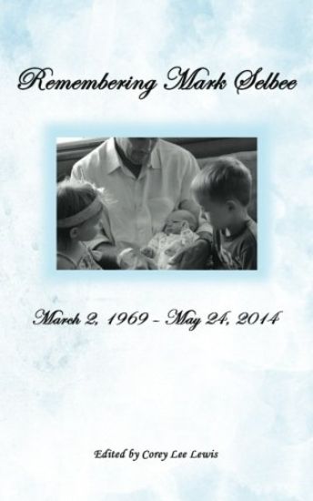 Remembering Mark Selbee