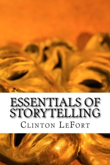 Essentials of Storytelling: Foundations