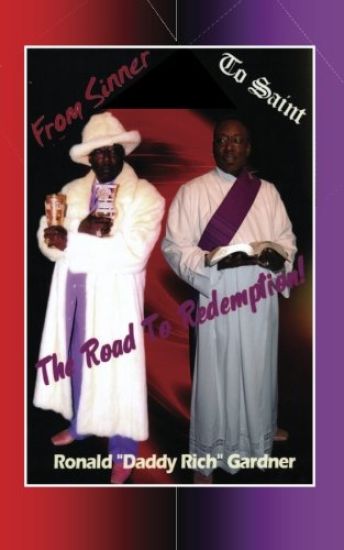 The Road to Redemption: "From Sinner to Saint"