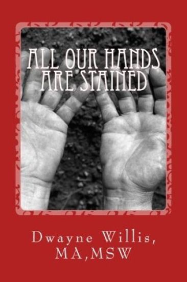 All our Hands are Stained: What Happened to our American Dream?