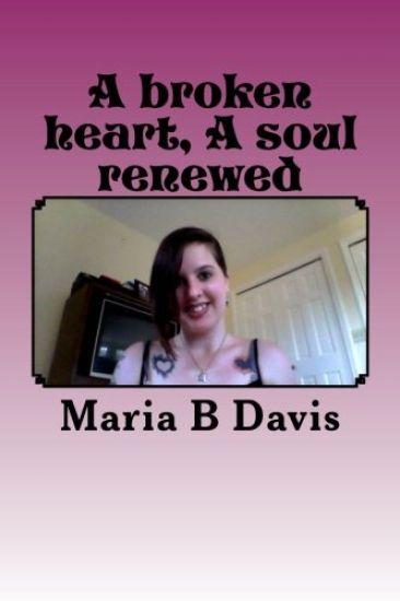 A broken heart A soul renewed: this book of poems and short stories is about my past. I grew up very wrong and had a hard life. This is just some of