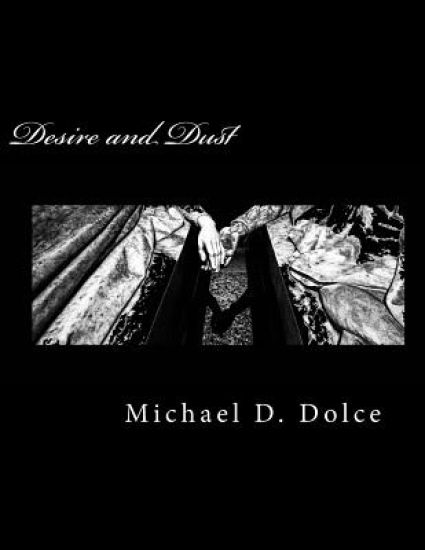 Desire and Dust