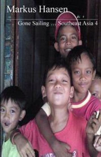 Gone Sailing ... Southeast Asia 4