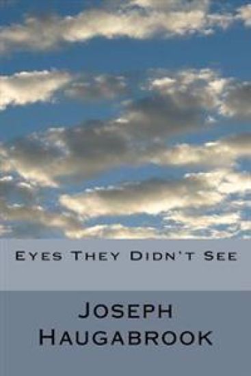 Eyes They Didn't See