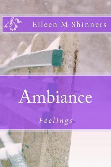 Ambiance: Feelings