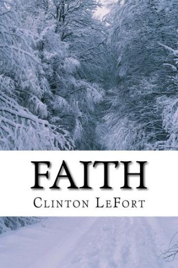 Faith: & Its Consolation