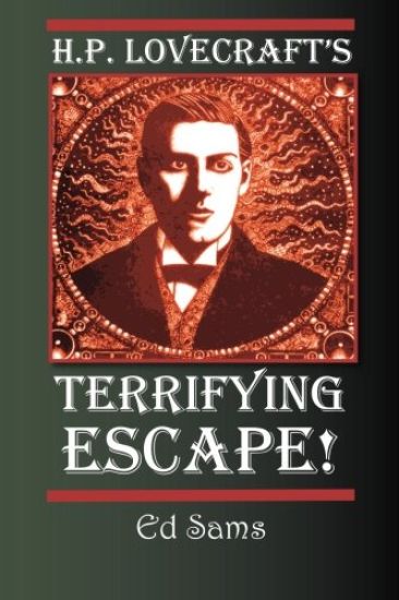 H.P. Lovecraft's Terrifying Escape!